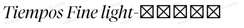Tiempos Fine light字体转换